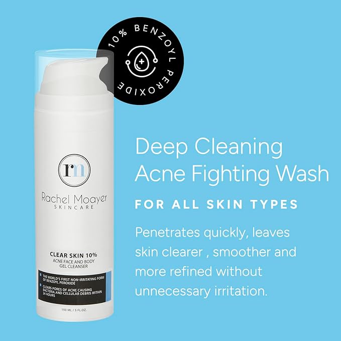 Rachel Moayer Clear Acne Face Wash & Acne Body Wash Gel Cleanser with 10% Benzoyl Peroxide, Ideal for Back Acne, Clear and Prevent Breakouts with Body Wash for Acne Prone Skin, Non-Irritating Formula
