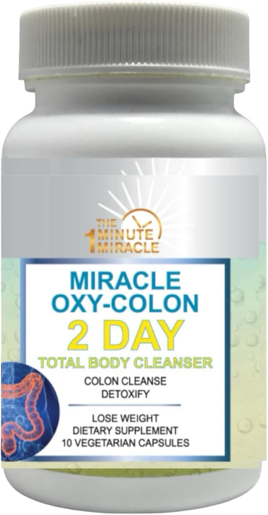 The One Minute Miracle - Miracle Oxy-Colon Cleanse - Colon Cleanser for 2 Day Cleanser