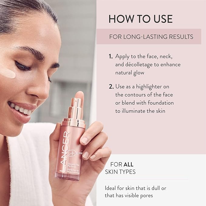 Lancer Skincare Dani Glowing Skin Perfector, Cream Highlighter Makeup with Asian Botanical Blend and Skin Luminizers, 1 Fluid Ounce