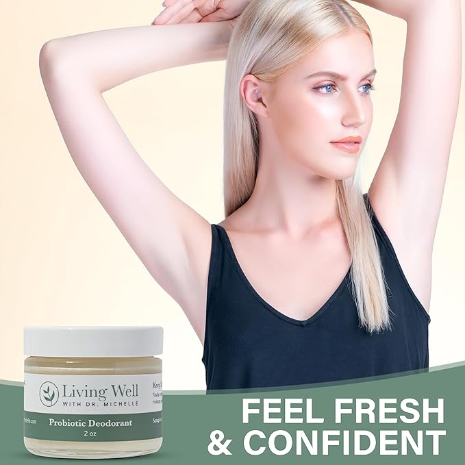 Living Well with Dr. Michelle Probiotic Whole Body Deodorant Cream | Unscented, Aluminum-Free & Paraben-Free | Natural Deodorant for Sensitive Skin, Underarms & Beyond